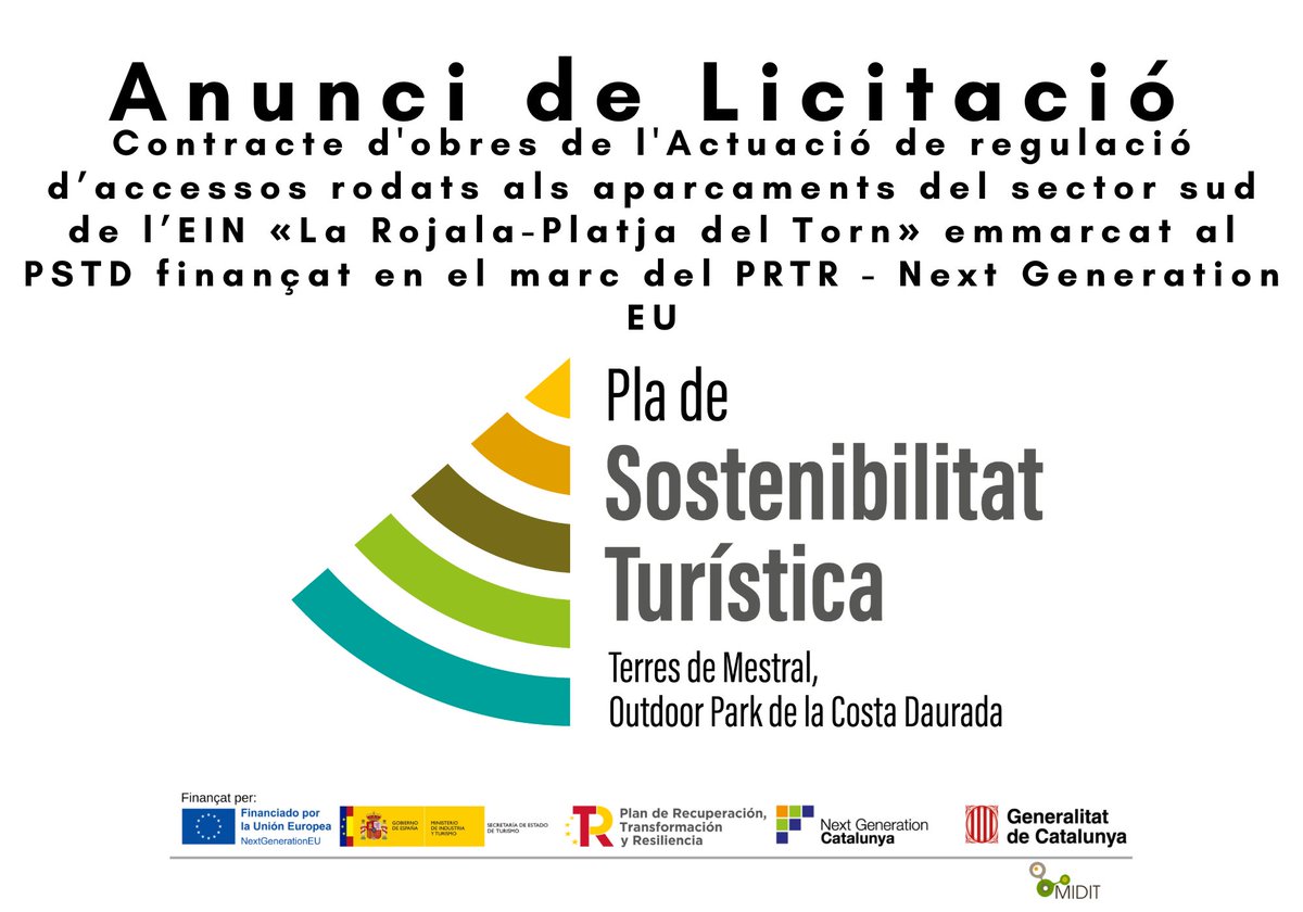 MIDIT2020's tweet photo. MIDIT obre licitació, marc PSTD finançat en el marc del @P_Recuperacion -Next Generation EU
📌 Contracte d'obres de l'Actuació de regulació d’accessos rodats als aparcaments del sector sud de l’EIN «La Rojala-Platja del Torn» 
https://t.co/8EWRhfLJf1

⏳ofertes fins al 11/04/2026 https://t.co/POexBPo8YR