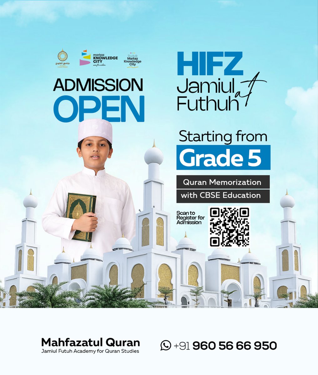 jamiulfutuh's tweet photo. ADMISSION OPEN
അഡ്മിഷന്‍ ആരംഭിച്ചു
Quran Memorization with CBSE Education

Mahfazatul Quran-Jamiul Futuh Academy for Quran Studies

Scan to Register for admission
https://t.co/DBOwuaCQFi https://t.co/FqLkoWuqQc