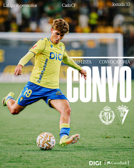 CONVOCATORIA DEL CÁDIZ PARA VIAJAR A VALLADOLID 

Regresa Brian Ocampo y se cae Iker Recio por sanción 

sulfuroamarillo.blogspot.com/2026/03/blog-p…