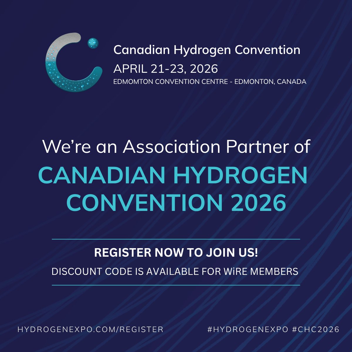 WiRE_Canada's tweet image. 🚀 WiRE Edmonton is an Official Partner of the Canadian Hydrogen Convention 2026 in Edmonton! Join us April 21–23 to explore the future of clean energy. ⚡️ Register now: zurl.co/FcGXj  #CH2C2026 #WiRE #Hydrogen