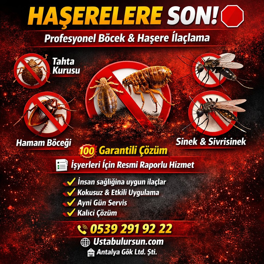 ustabulursuncom's tweet photo. 🛑 HAŞERELERE KESİN ÇÖZÜM!

🏠 Ev &amp; 🏢 İş Yerleri İçin Profesyonel İlaçlama

🐜 HİZMETLERİMİZ

🚫 Tahta Kurusu
🚫 Bit
🚫 Pire
🚫 Hamam Böceği
🚫 Sinek
🚫 Sivrisinek

💯 GARANTİLİ HİZMET

📄 İşyerlerine Resmi İlaçlama Raporu
⚡ 

📲 0539 291 92 22 https://t.co/WBC2FCr8wn