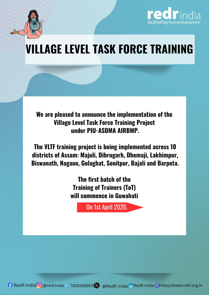 RedR_India's tweet photo. RedR India is implementing the Village Level Task Force (VLTF) Project under PIU–ASDMA AIRBMP across 10 districts of Assam.
The first batch of the Training of Trainers (ToT) will commence on 1 April 2026. https://t.co/sY5PaUZlIE