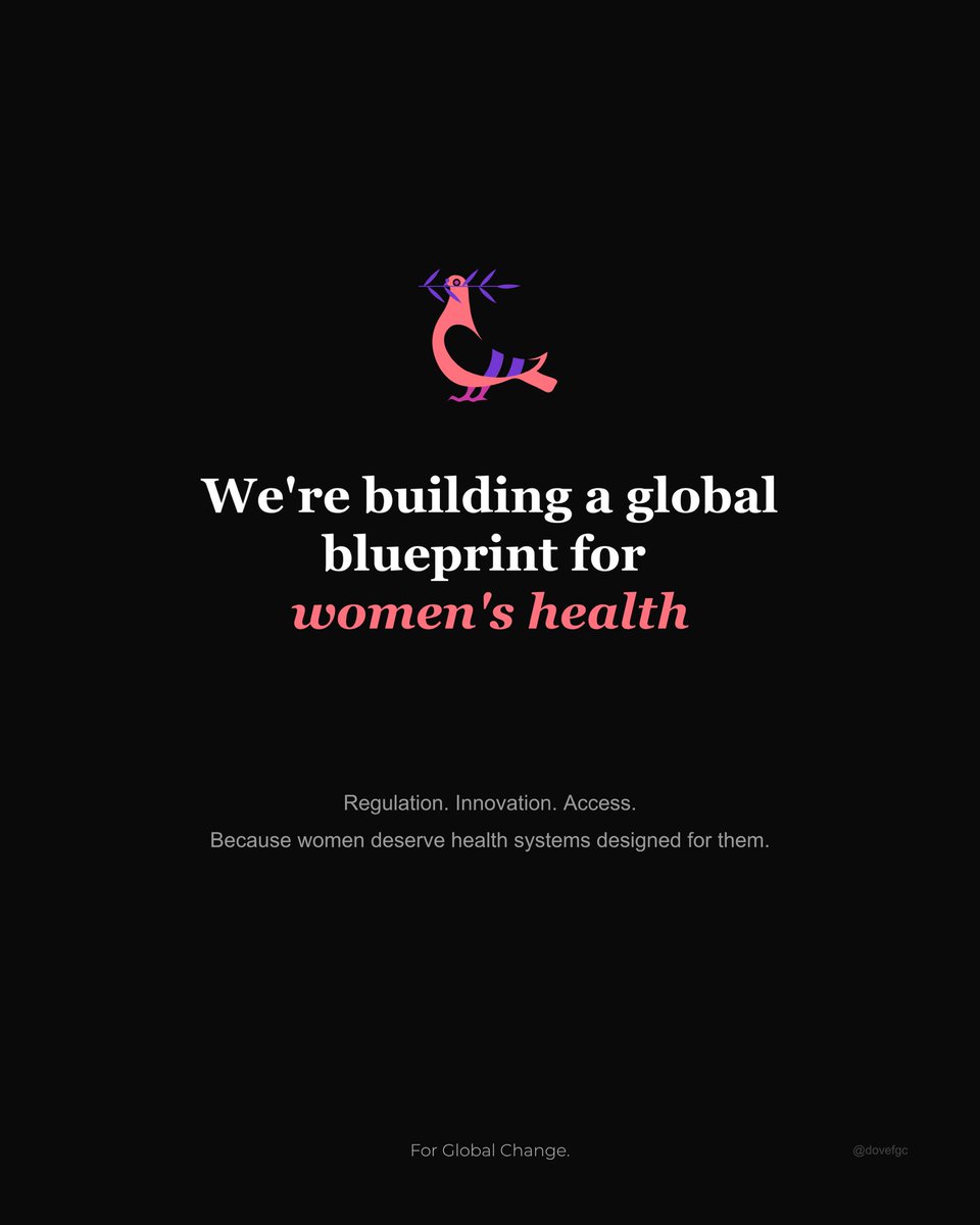 DoveFGC's tweet photo. Women's health is a structural failure affecting half the world. The Dove Foundation for Global Change is building the global regulatory blueprint to fast-track women's health innovations and deliver the change it demands. https://t.co/1jVvXEmDyJ