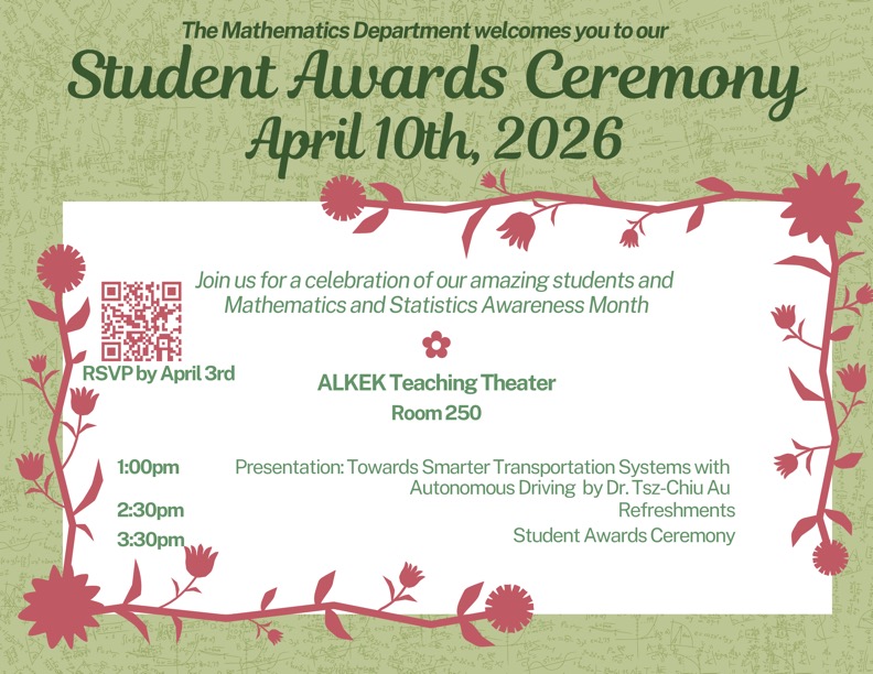 TXSTMath's tweet photo. 🌸✨ Join us for a celebration of excellence! ✨🌸
The Mathematics Department invites you to our Student Awards Ceremony 🎓
📅 April 10th, 2026
📍 ALKEK  250

Don’t forget to RSVP by April 3rd! https://t.co/ebd0yahSU5

#MathMatters #StudentSuccess #AwardsCeremony #TXSTMath https://t.co/560pP2qDXd