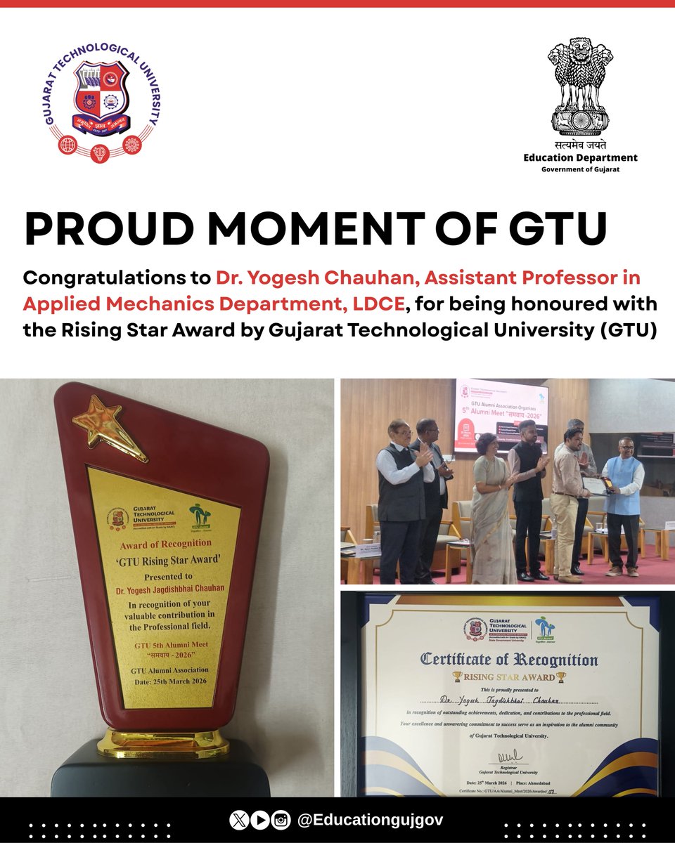 EducationGujGov's tweet image. Congratulations to Dr. Yogesh Chauhan, Assistant Professor in Applied Mechanics Department, L. D. College of Engineering, for being honoured with the Rising Star Award by Gujarat Technological University (GTU)! 🏆

#GTU #RisingStarAward #Achievement #ProudMoment