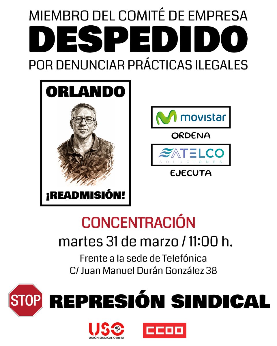canariaspcc's tweet photo. 🚨 Despedido miembro del comité de empresa al denunciar prácticas ilegales. Expediente lleno de irregularidades:
❌ 19 días sin conocer los hechos
❌ pruebas sin explicar
❌ fuera de plazo
📍 31 marzo · 11:00
📍 Telefónica (Las Palmas)
✊ #ReadmisiónOrlando #StopRepresiónSindical https://t.co/BB3Q4V4thP