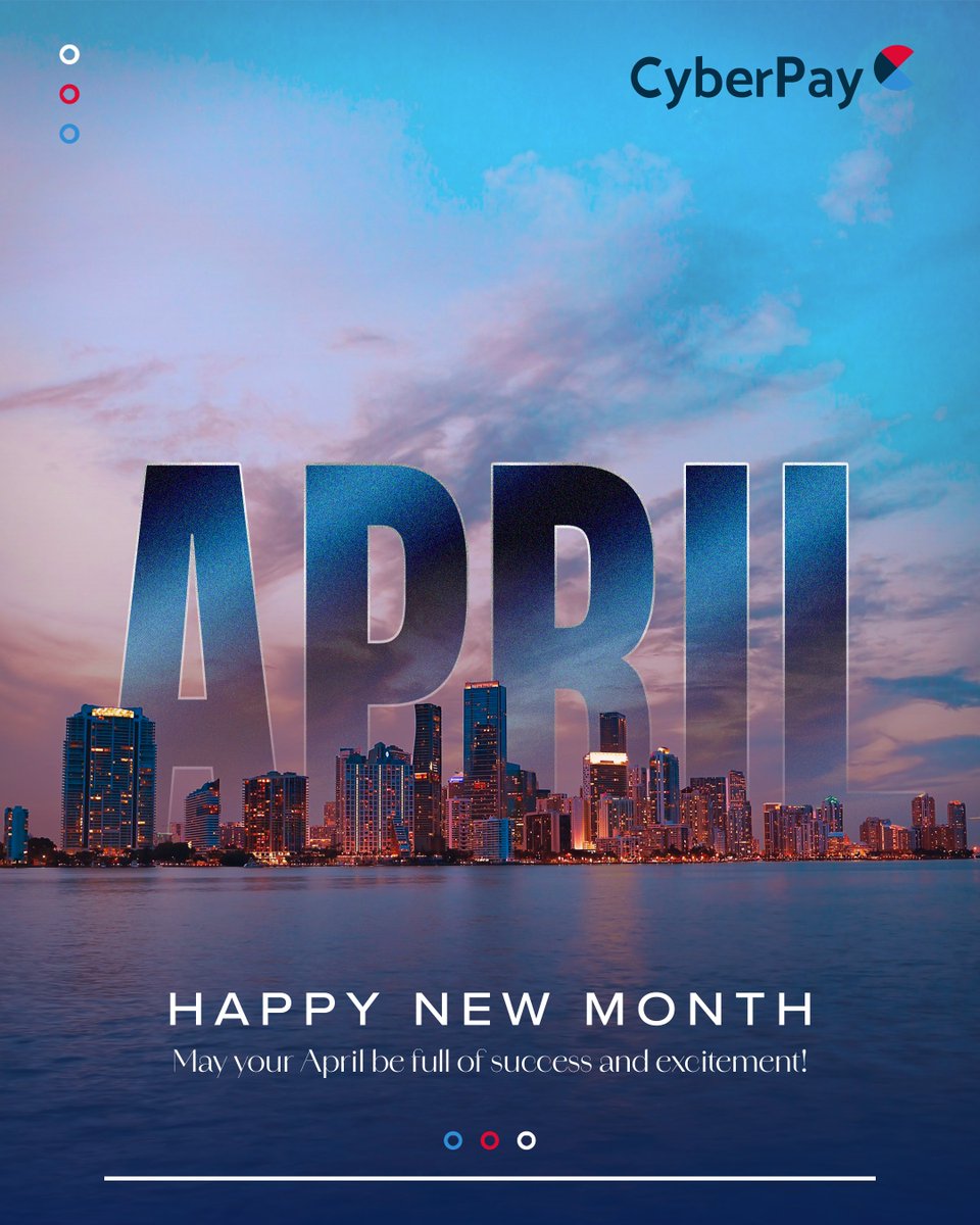 CyberPaynaija's tweet photo. May your April be full of success and excitement!
Happy New Month from the CyberPay Team. https://t.co/IHF8bOsTt7