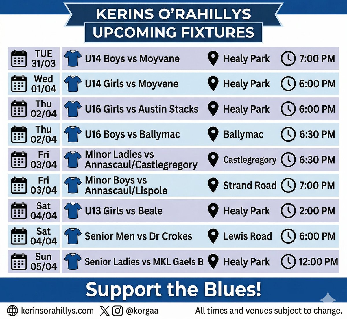 korgaa's tweet photo. A massive week of football ahead for the club!

From U13s right up to Senior level, we have a packed schedule of games over the coming days. 

Check out the graphic below for all venues and throw-in times.

Get out and support the teams! 
#TheNarries #StrandRoad #KerryGAA https://t.co/sLLnciHnqs