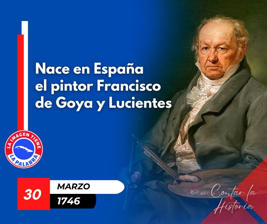 #BahiaHonda Nace en España el pintor Francisco de Goya y Lucientes.
#TenemosMemoria #ArtemisaJuntosSomosMás