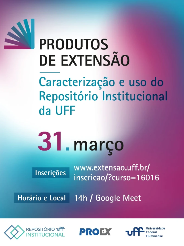 A Pró-Reitoria de Extensão (PROEX), em parceria com a Superintendência de Documentação (SDC), convida toda a comunidade acadêmica à participar do seminário "Produtos de Extensão - Caracterização e uso do Repositório Institucional da UFF."