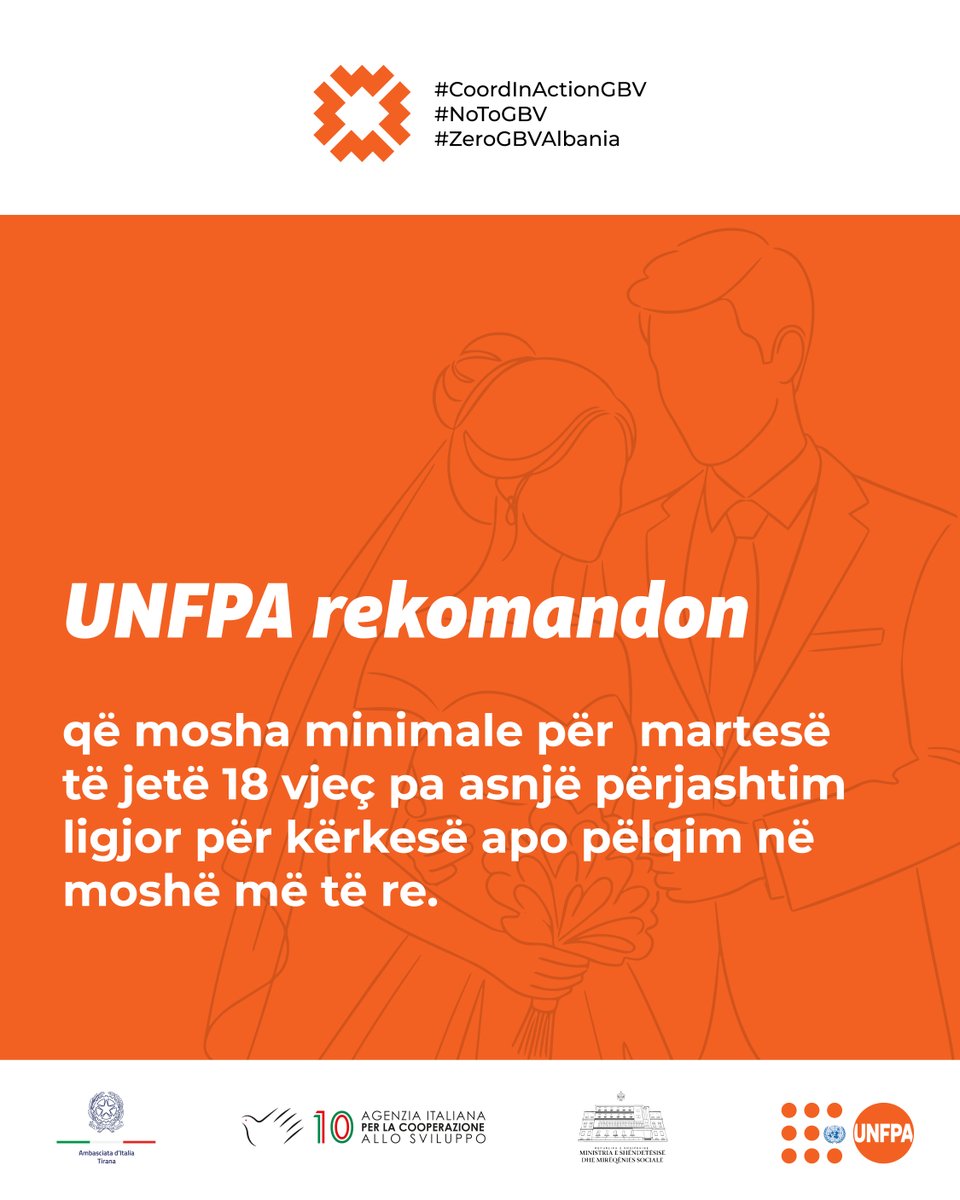 UNFPAAlbania's tweet photo. Rekomandimi i UNFPA është i qartë: mosha minimale për martesë duhet të jetë 18 vjeç, pa asnjë përjashtim ligjor.
Bashkohuni në këtë fushatë ndërgjegjësuese
🚫 Thuaji "Jo Martesave të Hershme”.
@ItalyinALB
@AICS_Tirana
#CoordInActionGBV #NoToGBV #ZeroGBVAlbania https://t.co/SxbziIRJoE