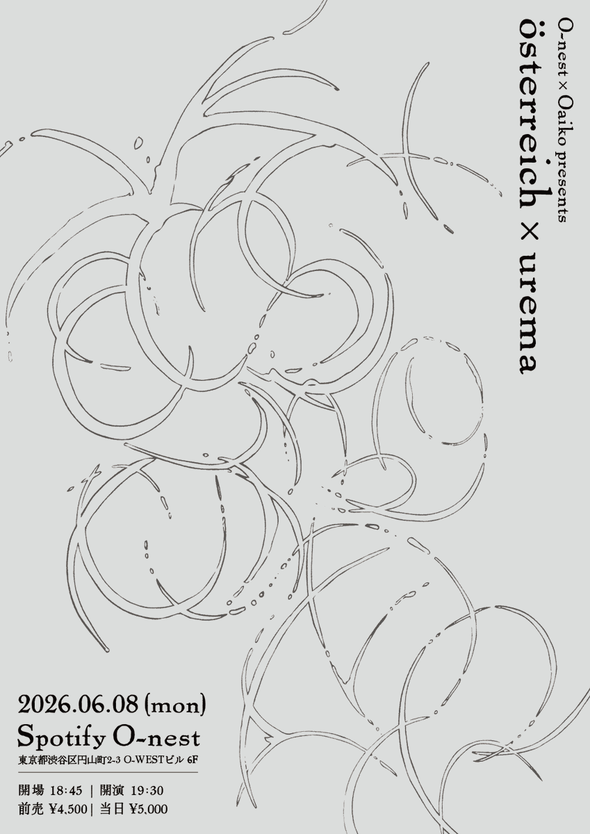 uremaofficial's tweet photo. * New Live *

"österreich × urema"

2026.6.8(mon)
Spotify O-nest
OPEN 18:45 / START 19:30

先行抽選
4.12(sun) 23:59まで
https://t.co/ZIyxvnPSTf https://t.co/Dw7fF8E3dm