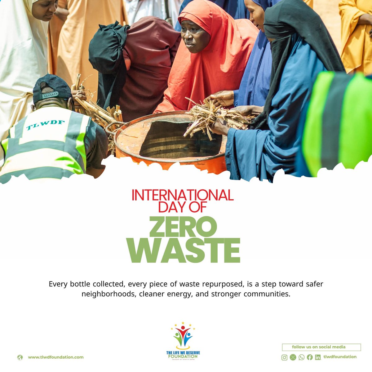 TLWDfoundation's tweet photo. Happy International Day of Zero Waste 2026 ♻️
Today, we join the global community in marking the International Day of Zero Waste, a powerful reminder that our everyday choices shape the health of our planet and our communities. https://t.co/wrPgAR1s9A