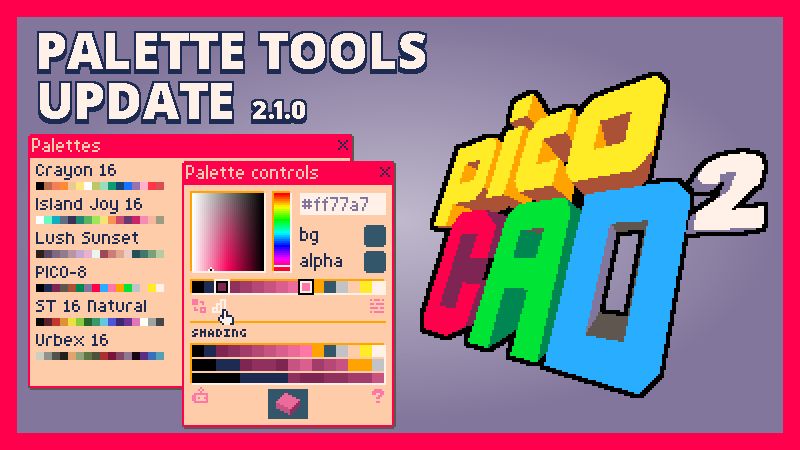 First feature update for #picoCAD2 is out on Steam and itch!
🎨 Copy color, move them, make gradients, and use predefined palettes!
+ a whole bunch of QoL and fixes

Also - support for x86 Macs!

Check it out -> picoCAD.net