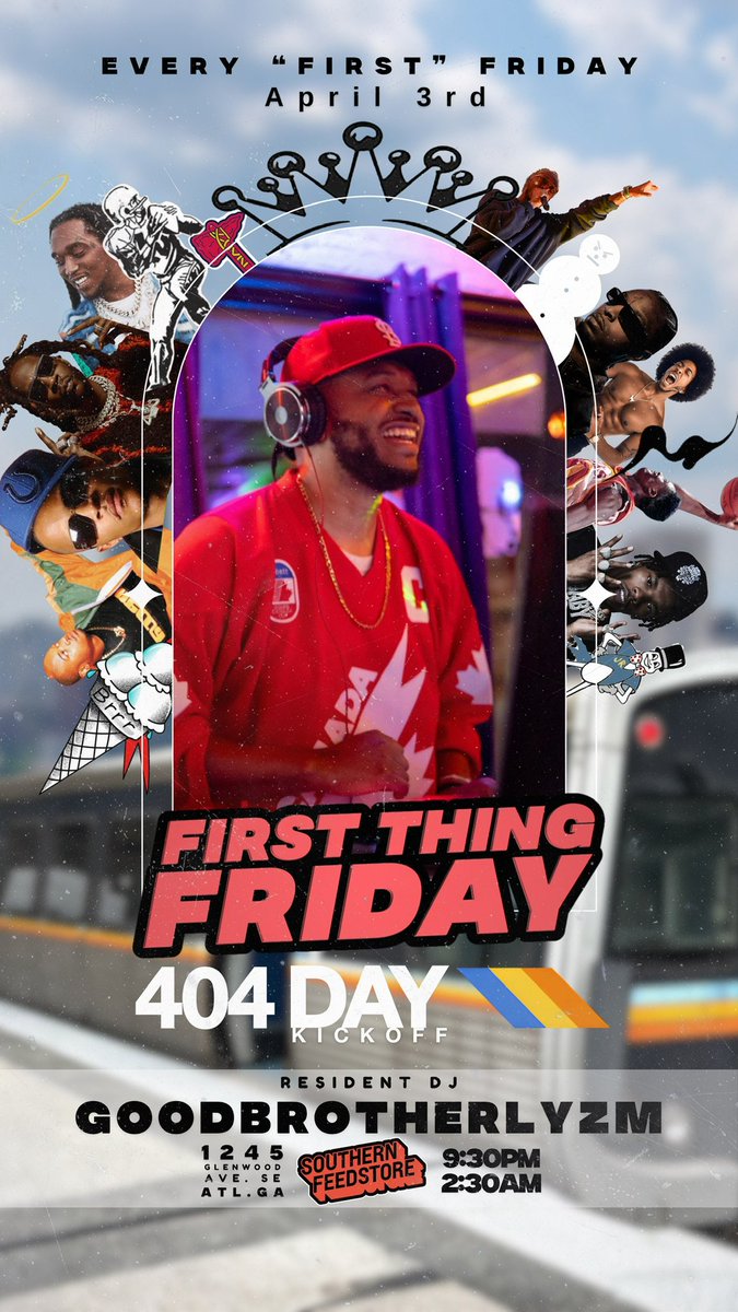 GOODBROTHERLYZM's tweet photo. THIS FRIDAY ATL…KICKOFF 404 Day Weekend the right way with #FirstThingFriday at @sfsEAV!! We playing all Dirty South jams ALL NIGHT. Beyond myself, we got the brodie, ATL’s own and BIRTHDAY MANE  @NickTheQuickATL playing the vibes. 

Doors at 9:30, NO COVERw/RSVP https://t.co/1wp7e71f0R