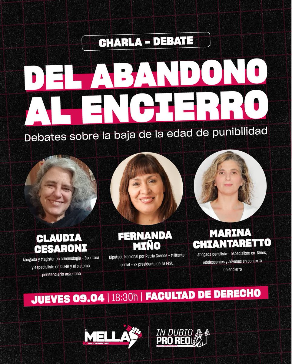 ‼️CHARLA DEBATE: Del abandono al encierro

Nos encontramos en 
- derecho uba
- el jueves 9/4, 18.30 h
 
Para conversar con <a href="/CCesaroni/">Claudia Cesaroni</a>, <a href="/ferminook/">Fer Miño</a> y Marina Chiantaretto sobre la baja de edad punible 

📩Podes anotarte completando el Google Forms: docs.google.com/forms/d/e/1FAI…
