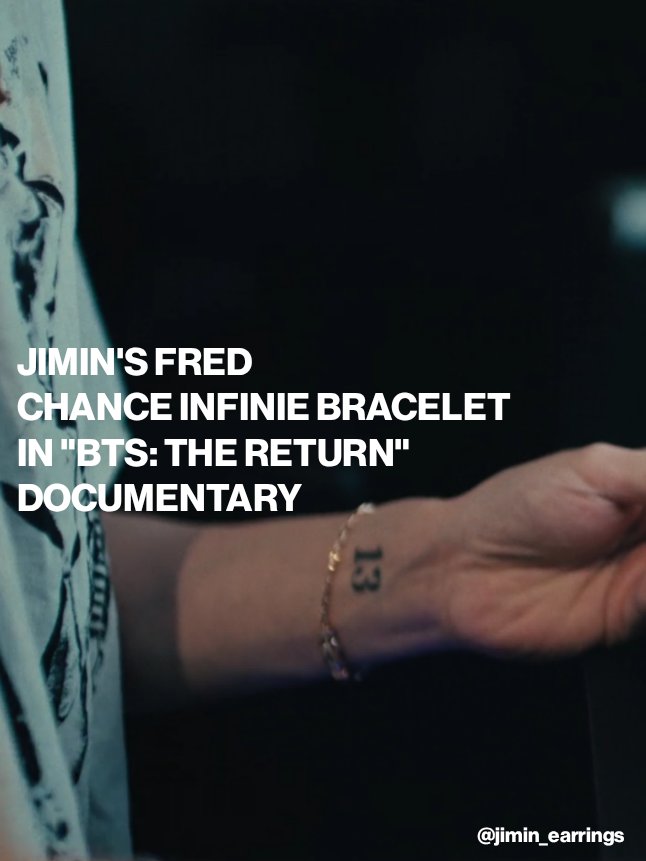 Jimin_Earrings's tweet photo. BTS: The Return documentary [260327]

It's taken me months to identify the Fred Chance Infinie bracelet that Jimin has been wearing since November 2025, but now that the mystery has been dispelled, here are some details about it ✨

#JIMIN #박지민 #지민 #JiminJewelryBox https://t.co/EZferM1JH9