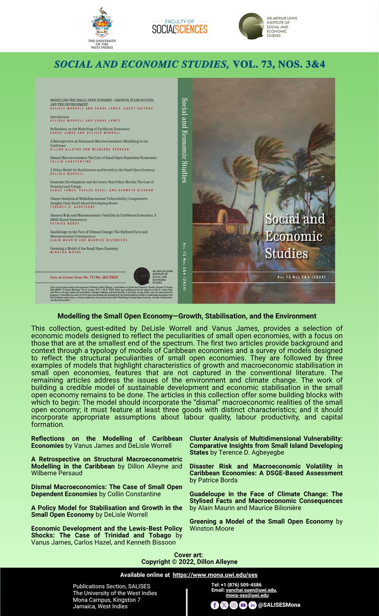 SALISESMona's tweet photo. 📢 Now Available!
The latest special issue of Social and Economic Studies (Vol. 73, Nos. 3&4) titled “Modelling the Small Open Economy—Growth, Stabilisation, and the Environment.”
🔗 Read here: https://t.co/a5jSxthLl5
#SALISESMona #UWI #Research #Economics #SmallOpenEconomy https://t.co/cC61mtssmh