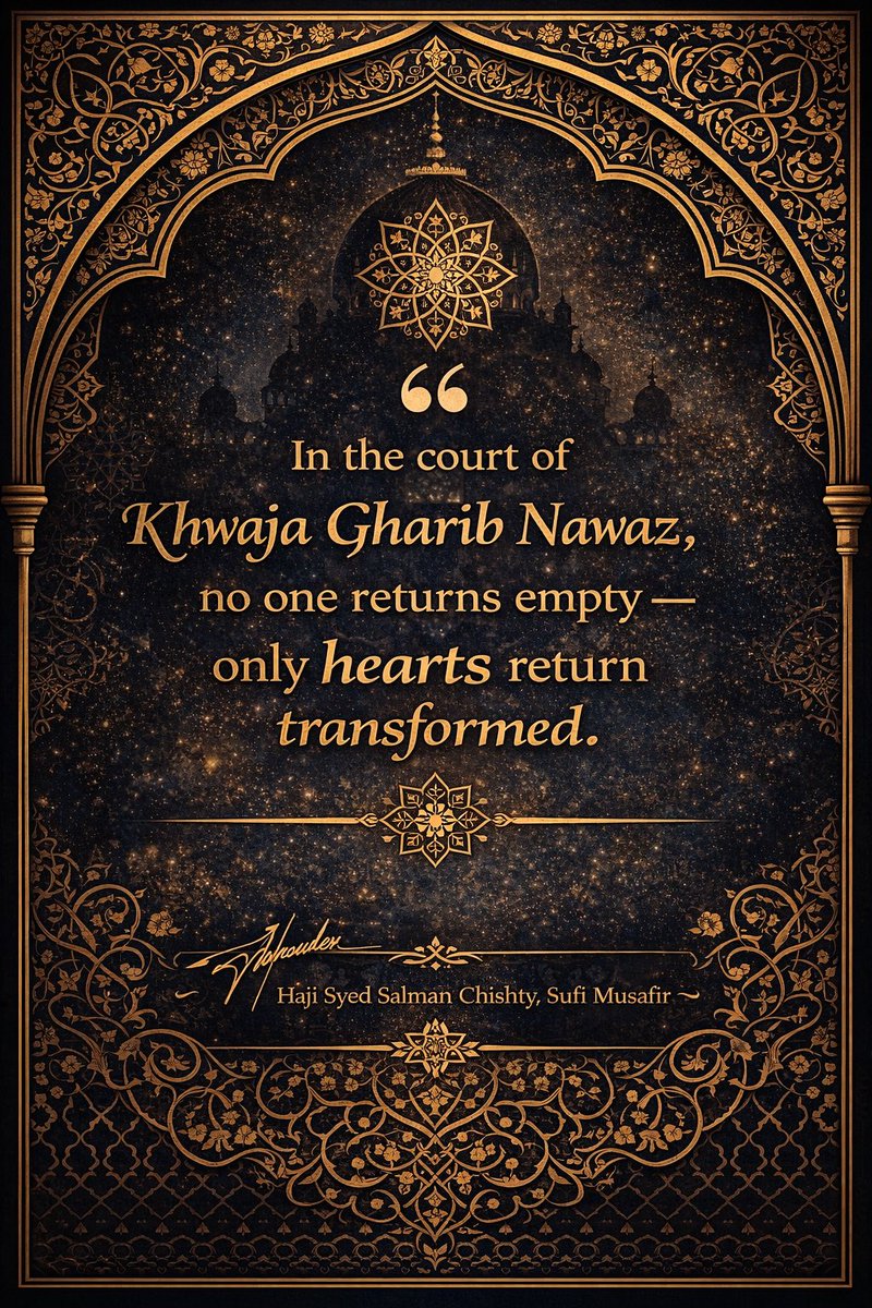 Khawaja Gharib Nawaz - Ajmer Sharif