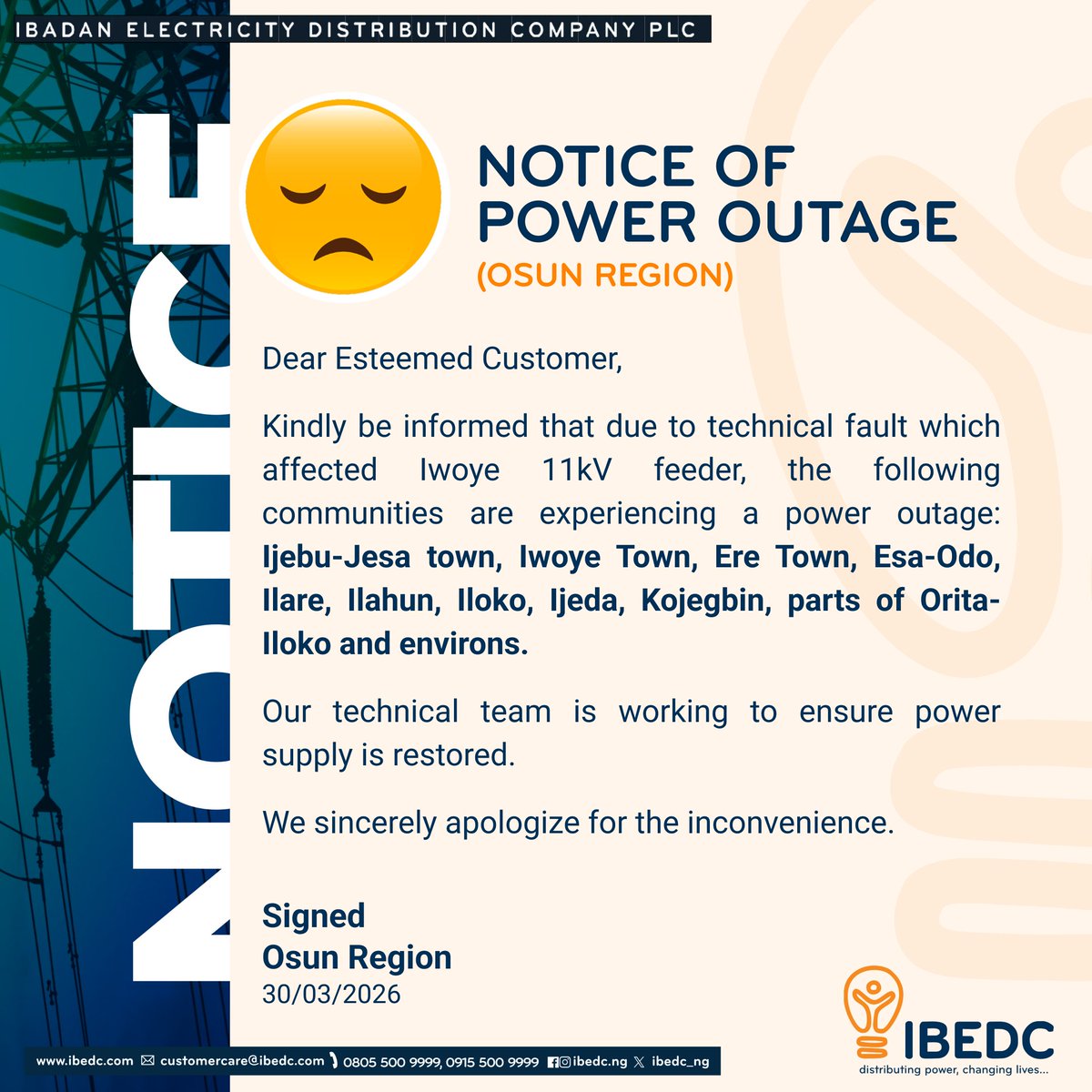 IBEDC_NG's tweet image. Notice of Power Outages
#ibedc #outage #osun