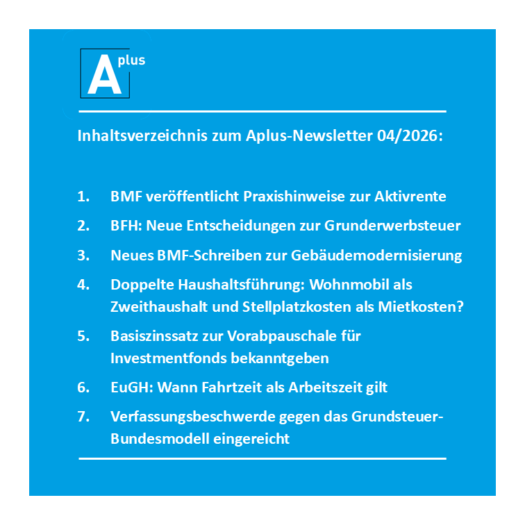 aplus_berater's tweet photo. Wir halten Sie gerne weiterhin auf dem Laufenden zu aktuellen #Steuerthemen mit unserem #Newsletter für #April 2026. Dieser öffnet sich unter folgendem Link:

=> https://t.co/Utmkl4ZvkM

=> Anmelden zum monatlichen Aplus-Newsletter: https://t.co/vKqNmSGYmp https://t.co/K0N2W6oyCF