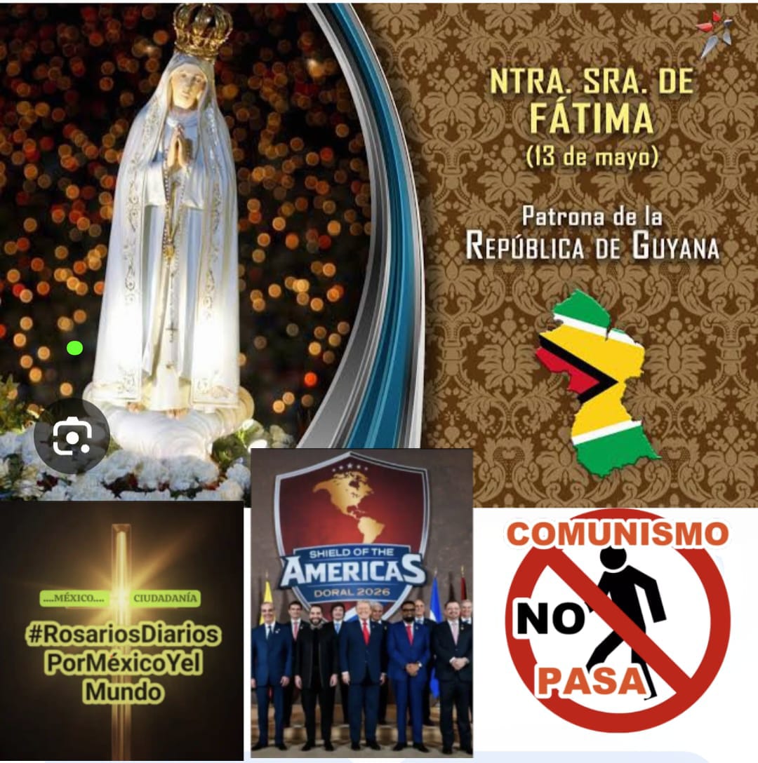 🇲🇽🌎✝️ HOY ENCOMENDAMOS A DIOS A REP. DE GUYANA  (Cont.Americano) Y AL MUNDO ENTERO.
<a href="/dlacalle/">Daniel Lacalle</a> 
<a href="/marcorubio/">Marco Rubio</a> 
#DiosSalveAlMundoDelNrkoComunismo