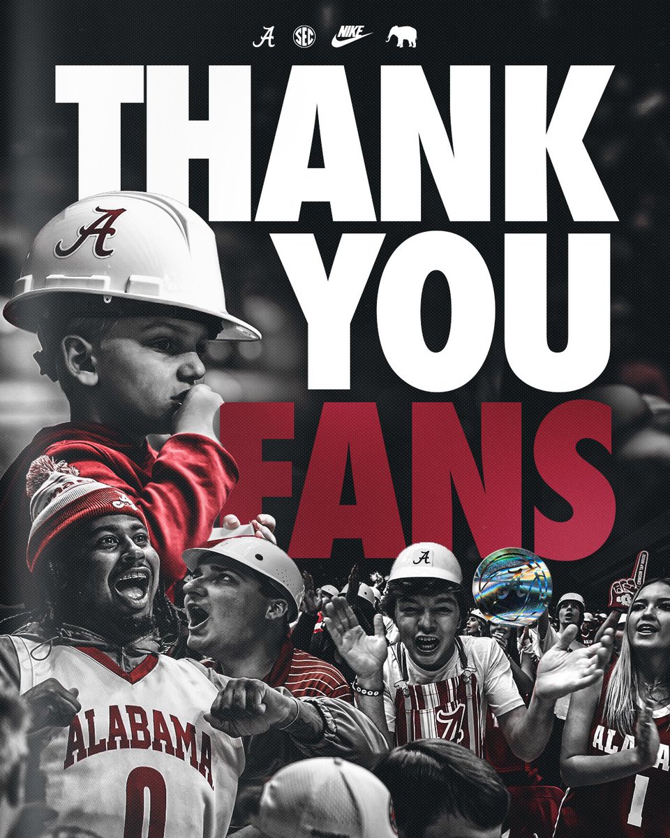 Thank you to the best fans 🫶🏽

To Bama Nation, thank you for all of the support for #BlueCollarBasketball this season and as always, #RollTide!