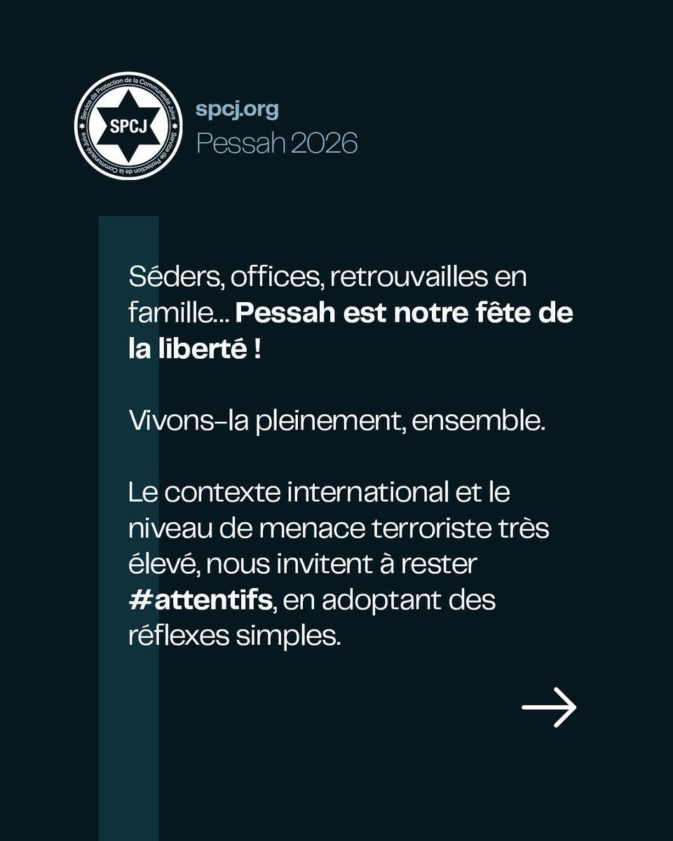 SPCJFRANCE's tweet photo. #Pessah : #vigilance #collective à renforcer !
Le contexte international et le niveau de menace terroriste très élevé, nous invitent à rester #attentifs, en adoptant des réflexes simples.⤵️
Pour s'en souvenir : S É D E R !
📞 SPCJ : 0 800 18 26 26.
📞 Police-Secours : 17. https://t.co/qm2D4zyDkA