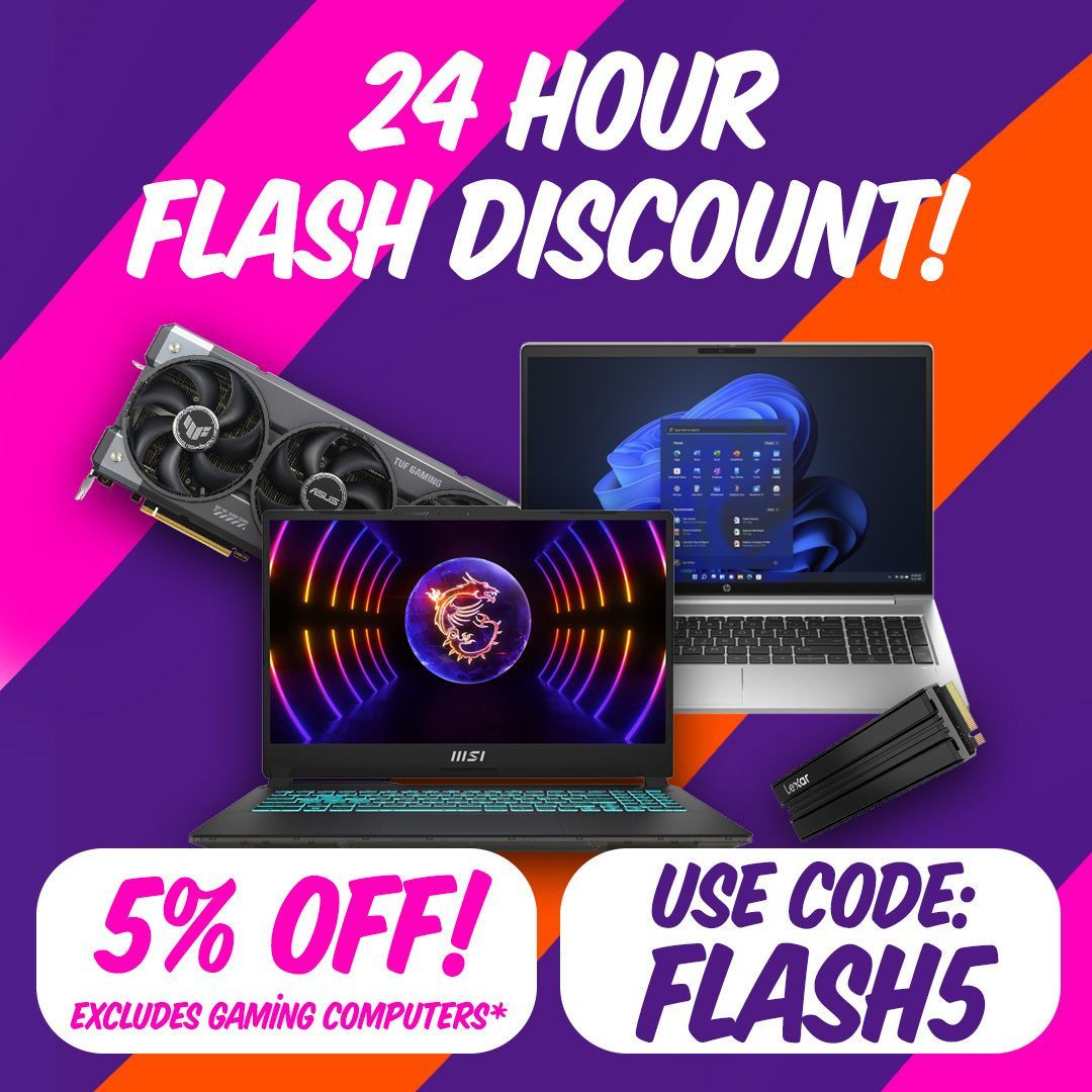 ⚡ FLASH SALE – 24 HOURS ONLY! ⚡

Get 5% off sitewide (excluding custom PCs) with code FLASH5 – but hurry, it ends 31/03/2026 at midnight!

👉 Use code: FLASH5 at checkout
🕒 Time’s ticking – shop now!

directcomputers.co.uk/pages/hardware…