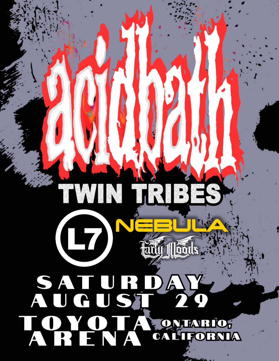 twin_tribes's tweet photo. See you August 29th at TOYOTA ARENA in Ontario, California supporting ACID BATH alongside L7, Nebula and Early Moods! 

Tickets available NOW, head to https://t.co/kL6YVebcoq for all the details!

Use presale CODE: SKYLOVE

General On Sale: Friday, April 3 at 10am PT https://t.co/BICo6CsMAd