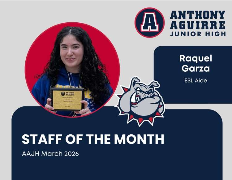 AguirreJrHigh's tweet photo. 👏🐾 A big shoutout to Raquel Garza, our Staff of the Month for March! Thank you for all you do to support our Bulldogs every day! 💙❤️ #BulldogNation #BestIsTheStandard https://t.co/kLm030BnSC