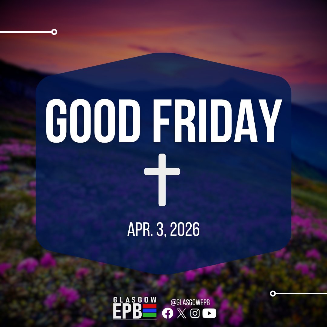 Reminder that the Glasgow EPB office is closed today in observance of Good Friday. 🌼✝