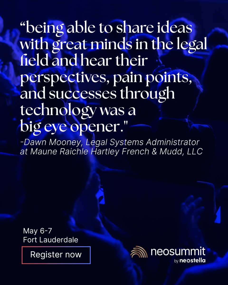 "Being able to share ideas with great minds in the legal field was a big eye opener." 

That's exactly what NeoSummit is built for. Join us May 6–7 in Fort Lauderdale for perspectives, connections, and strategies your firm needs.

Register now: neosummit.com/register