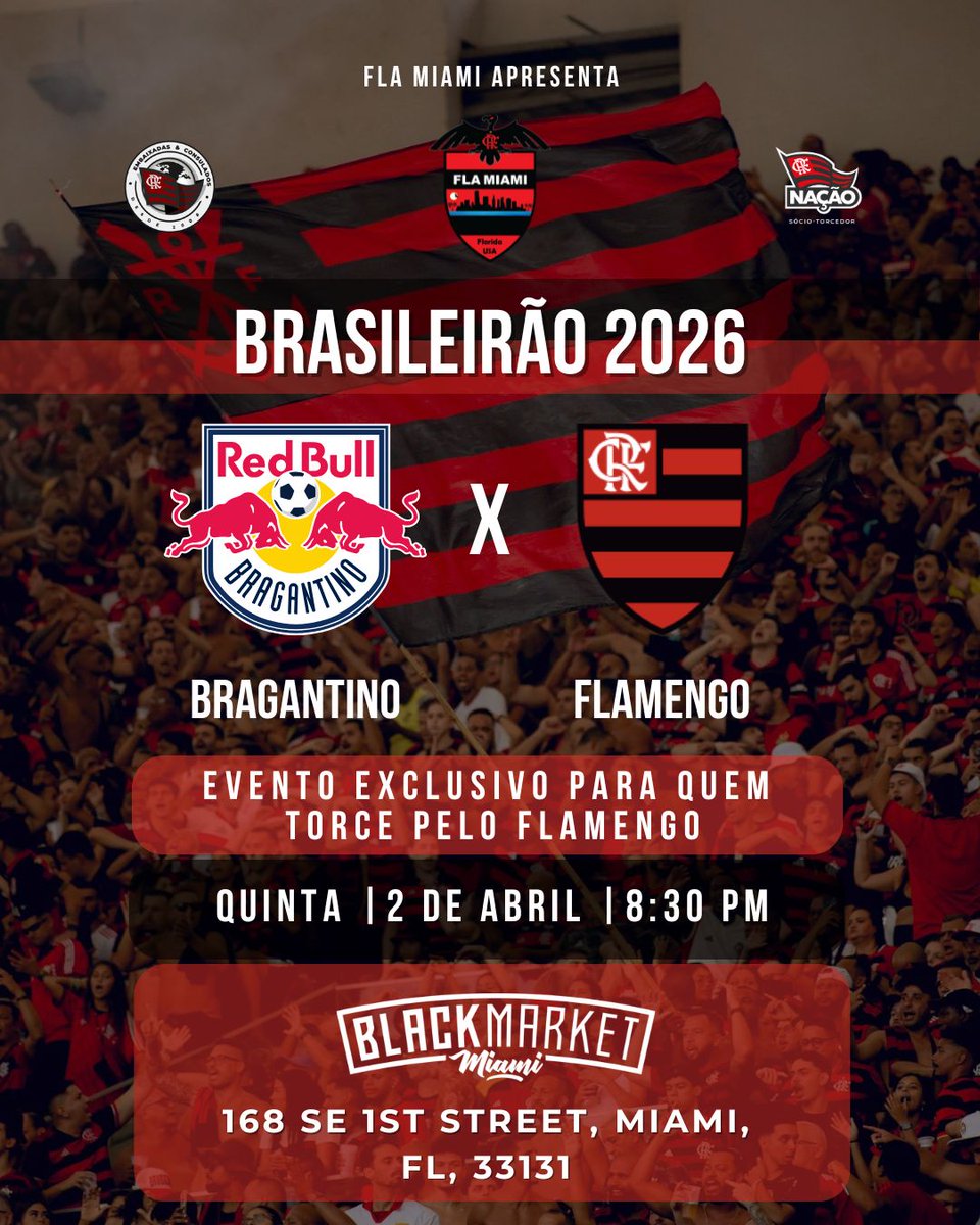 fla_miami's tweet photo. Quinta tem Flamengo x Bragantino, é voltar no ritmo certo, com intensidade lá em cima e foco total nos três pontos.

Agora é sequência forte do início ao fim.

Endereço: 168 SE 1st St, Miami, FL 33131

EVENTO EXCLUSIVO PARA QUEM TORCE PELO FLAMENGO

#Flamengo #Brasileirão https://t.co/j09EW6iFvz