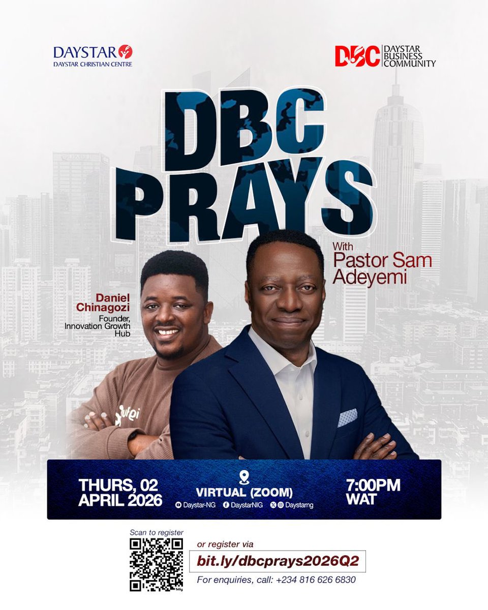 DaystarNG's tweet photo. In business and career, clarity doesn’t just come from strategy, it comes from God.

Join Daystar Business Community for a powerful time of prayer and alignment with Pastor Sam Adeyemi, as we seek divine wisdom, direction, and grace for the next level.

If you’re building, leading, or growing, this is for you. Come expectant.

#DBCPrays #DaystarBusinessCommunity #DaystarChristianCentre