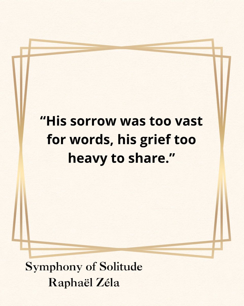 RaphaelZela's tweet photo. Some pain does not ask to be spoken.
It settles quietly within you—
too vast for language, too heavy for the world to hold.

From Symphony of Solitude — Raphaël Zéla

#SymphonyOfSolitude #LiteraryFiction #EmotionalWriting #BookQuotes #IndieAuthor #WritersOfX #PhilosophicalFiction https://t.co/CyvG9yO8MJ