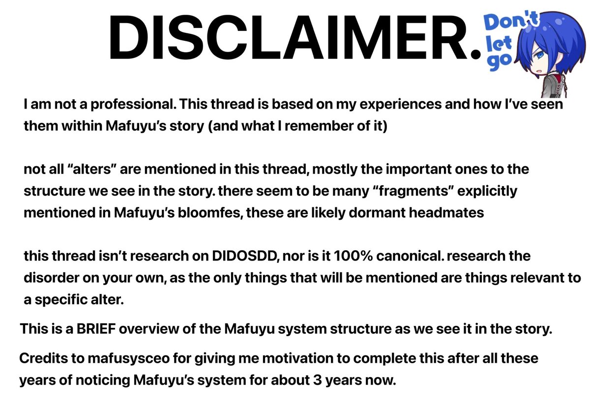 transmasckana's tweet photo. Reminder, this is not an overview of DIDOSDD. This is a brief overview of a singular part of a complex trauma disorder. Do not use this as a substitute for your own research, but as inspiration to go do your own research, inside or outside of Mafuyu’s story https://t.co/VcUN9imJ21