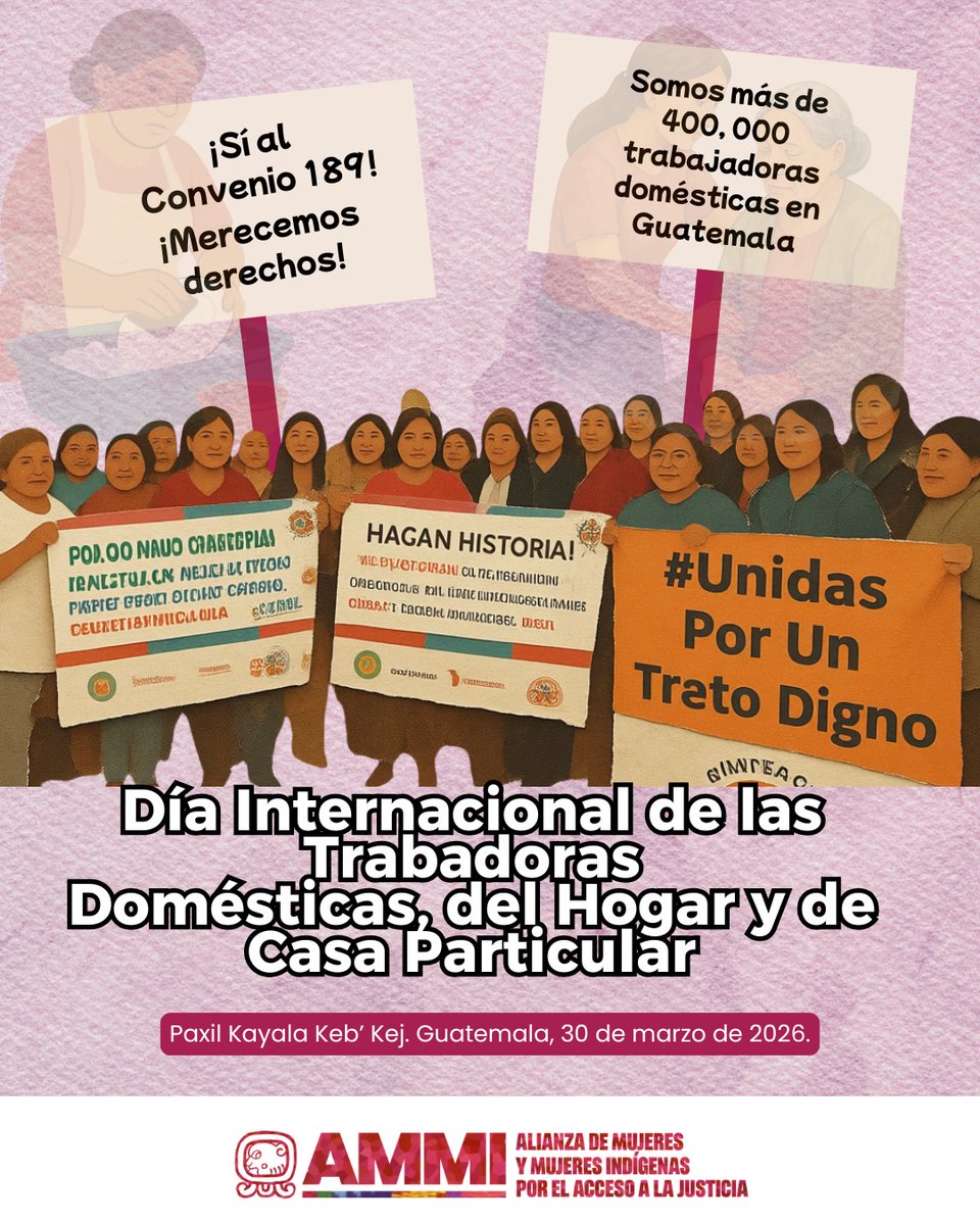 AlianzaMMI's tweet photo. #Exigimos la ratificación del #Convenio189 para dar respuesta a la demanda histórica de las más de 400,000 trabajadoras domésticas en Guatemala.
#TrabajadorasdelHogar #trabajodigno https://t.co/zvtJ2eez3W