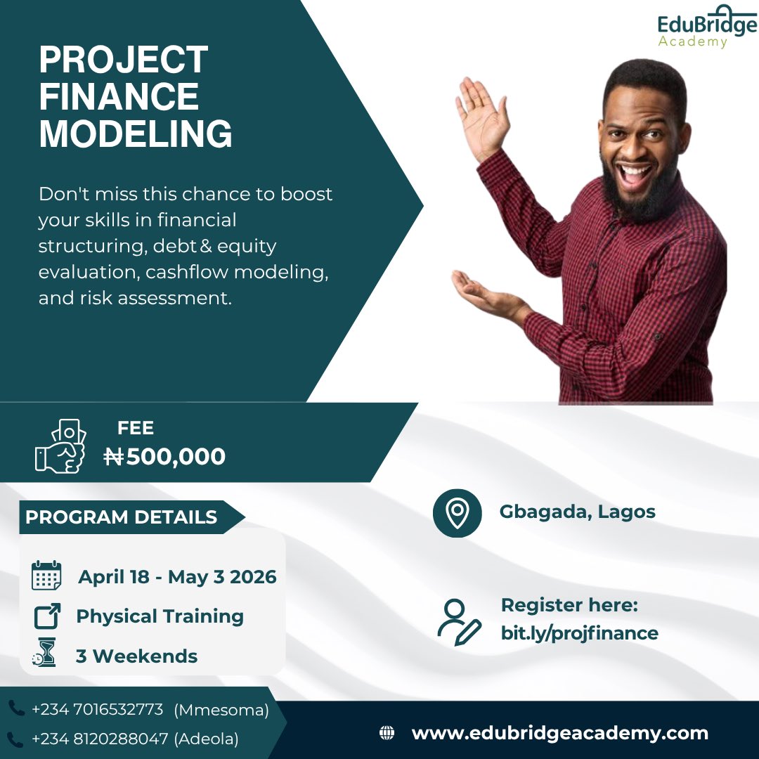 edubridge_ng's tweet image. The difference between a good deal &amp;amp; a great deal? The modeling. Boost your project finance skills in Lagos. Apr 18–May 3. ₦500k. Build your legacy. Register: bit.ly/projfinance #ProjectFinance #Finance