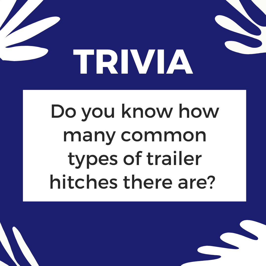 SmouseTrailers's tweet photo. Trivia time! Do you know how many common types of trailer hitches there are? Drop your guess in the comments below! 👇 Bonus points if you can name any of them, let’s see who the real trailer pros are! #Trivia #Hitch #TrailerHitch #TrailerTrivia https://t.co/carBqJzG0r