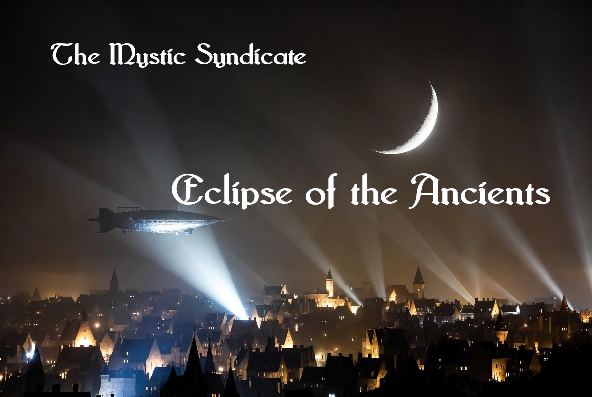 TheJ011yR0ger's tweet photo. 🏴‍☠️🏴‍☠️🏴‍☠️

The Mystic Syndicate @TMSynd will be starring a new TTRPG Adventure!

🔥Session 0 will be livestreamed this Wednesday Afternoon at 7e/6c/5m/4p on their YT channel! (LINK IS IN THE COMMENTS)

🔥Title: Eclipse of the Ancients

🔥Crafted by DM Brian

🏴‍☠️🏴‍☠️🏴‍☠️ https://t.co/jlEZAil1By