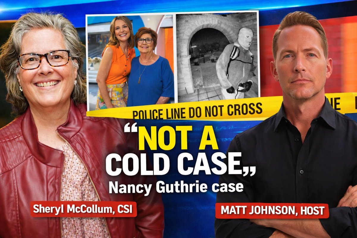 MattJohnsonNEWS's tweet image. 🚨 NEW EPISODE:  "Case NOT COLD" 

Latest in the #NancyGuthrie case with #CSI  investigator Sheryl McCollum who visited the scene.

#WATCH: TONIGHT 5pm ET (subscribe, sign up for alerts) 

#SavannahGuthrie #NancyGuthrieCase #mattjohnson #truecrime #truecrimecommunity