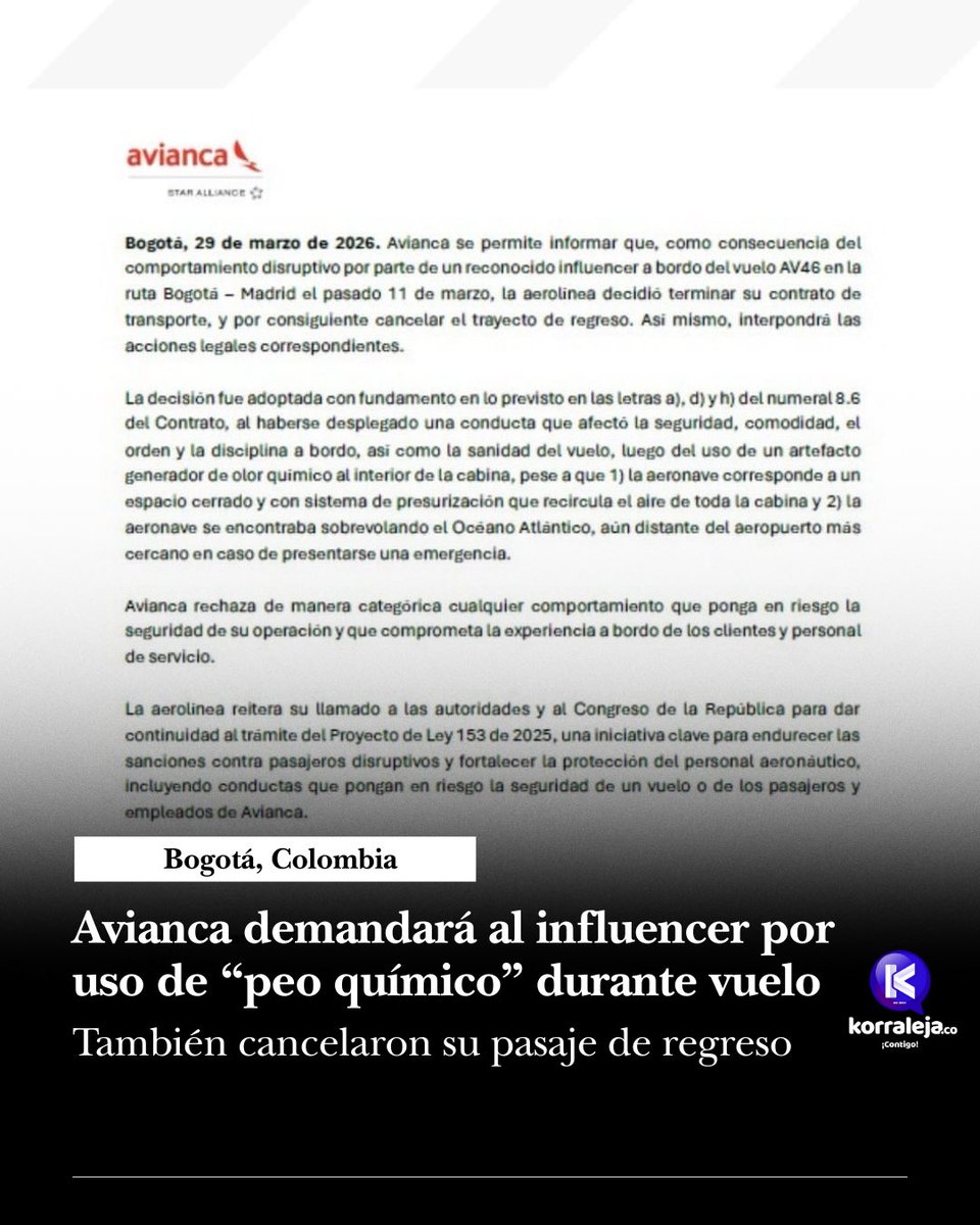 Korraleja's tweet image. 🔵 Como consecuencia del uso de un artefacto generador de olor #químico por parte de un reconocido #influencer a bordo del vuelo AV46 en la ruta Bogotá - Madrid el pasado 11 de marzo, #Avianca decidió terminar su contrato de transporte, y por consiguiente cancelar el trayecto de