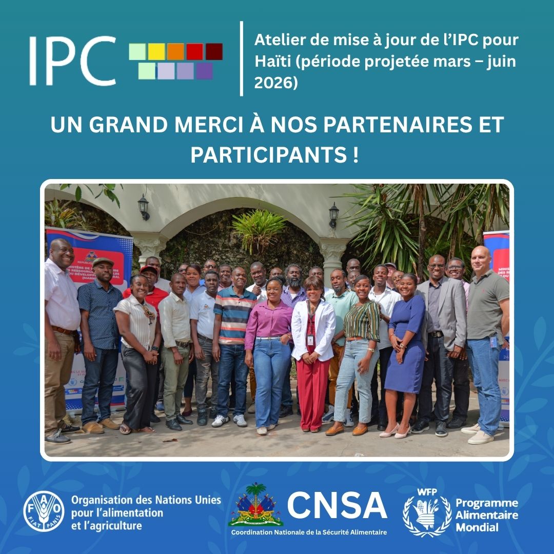 FAOHaiti's tweet photo. @FSCluster @WanjaKaaria @ErwanRumenWFP @pierre_vauthier @FAOAmericas @FAOemergencies @UNICEFHaiti @OPSOMSHaiti @UNHaiti @cnsa_haiti @OCHAHaiti @FAO @WFP_Haiti Vendredi 27 mars: clôture de l’atelier de mise à jour de l’#IPC (mars-juin 2026), réunissant les #experts de @cnsa_haiti, @FAO, @WFP et leurs partenaires pour assurer une analyse de qualité, orientant les actions en soutien aux personnes touchées par l’insécurité alimentaire. https://t.co/Sdlf5ZzGr9
