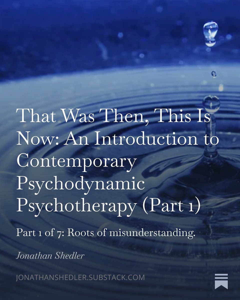 🆕My Monday post is live

A 7-part intro to contemporary psychodynamic psychotherapy for trainees, therapists trained in other traditions, and anyone who wants to understand CONTEMPORARY psychodynamic thought (vs. the usual caricatures/stereotypes)

Read👇
jonathanshedler.substack.com/p/that-was-the…