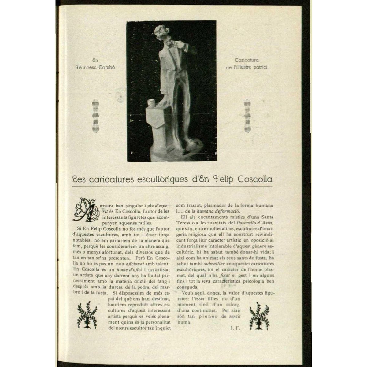 Galderich1's tweet photo. #TalDiaComAvui va néixer Francesc Cambó, un dels polítics més controvertits d'aquest país.

La caricatura 3D de guix policromat (40x14x12 cm) és obra de Felip Coscolla. L'extra de Nadal de 1922 del D'Ací i D'Allà publicava un petit reportatge entorn l'artista i aquests bibelots. https://t.co/MU69YxFAXJ