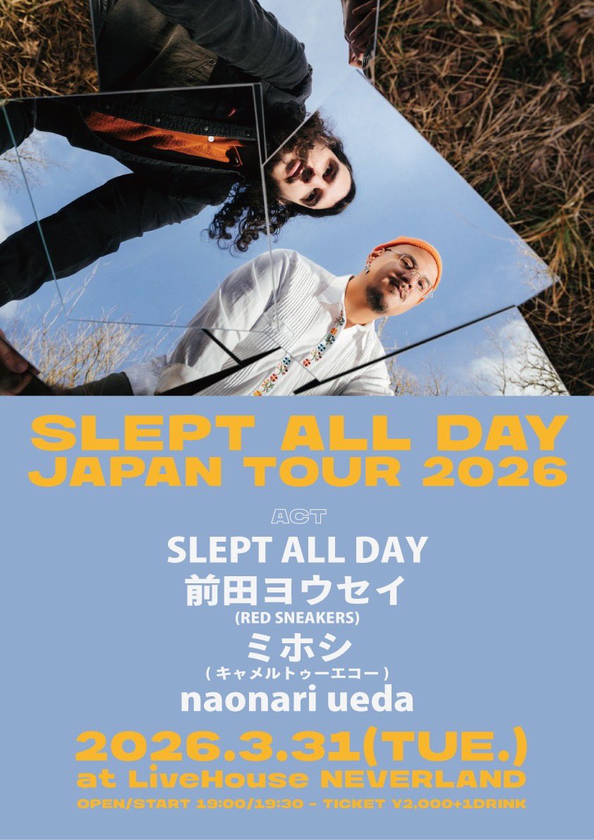 6667Sound's tweet photo. 3/31

SLEPT ALL DAY JAPAN TOUR 2026
@NARANEVERLAND https://t.co/KZ9TBjfKZo