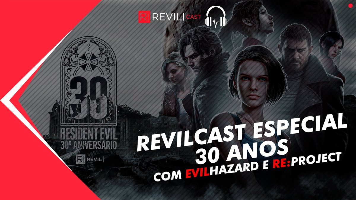 revilbr's tweet photo. Hoje às 20h junte-se a Equipe Revil, @EvilHazardBR e @REBHProject para uma edição especial do RevilCast onde falaremos sobre os 30 anos de franquia 🎂 https://t.co/cPO95ztjHh https://t.co/liuAevn4h1