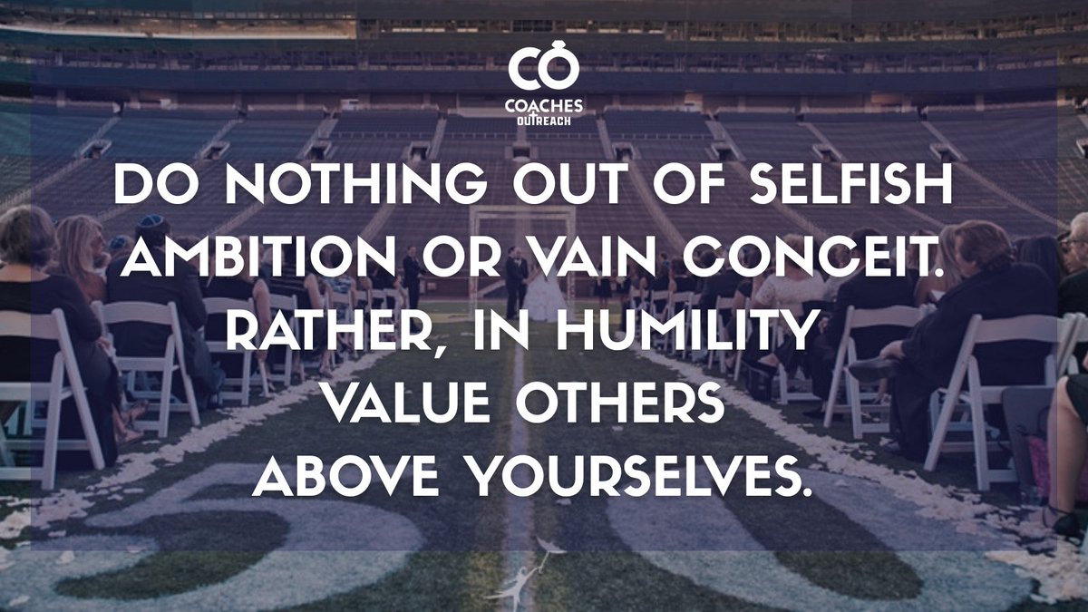 CoachesOutreach's tweet image. ...not looking to your own interests but each of you to the interests of the others. Phillipians 2:3-4
How's this for...
#marriagegoals
#coachinggoals
#lifegoals