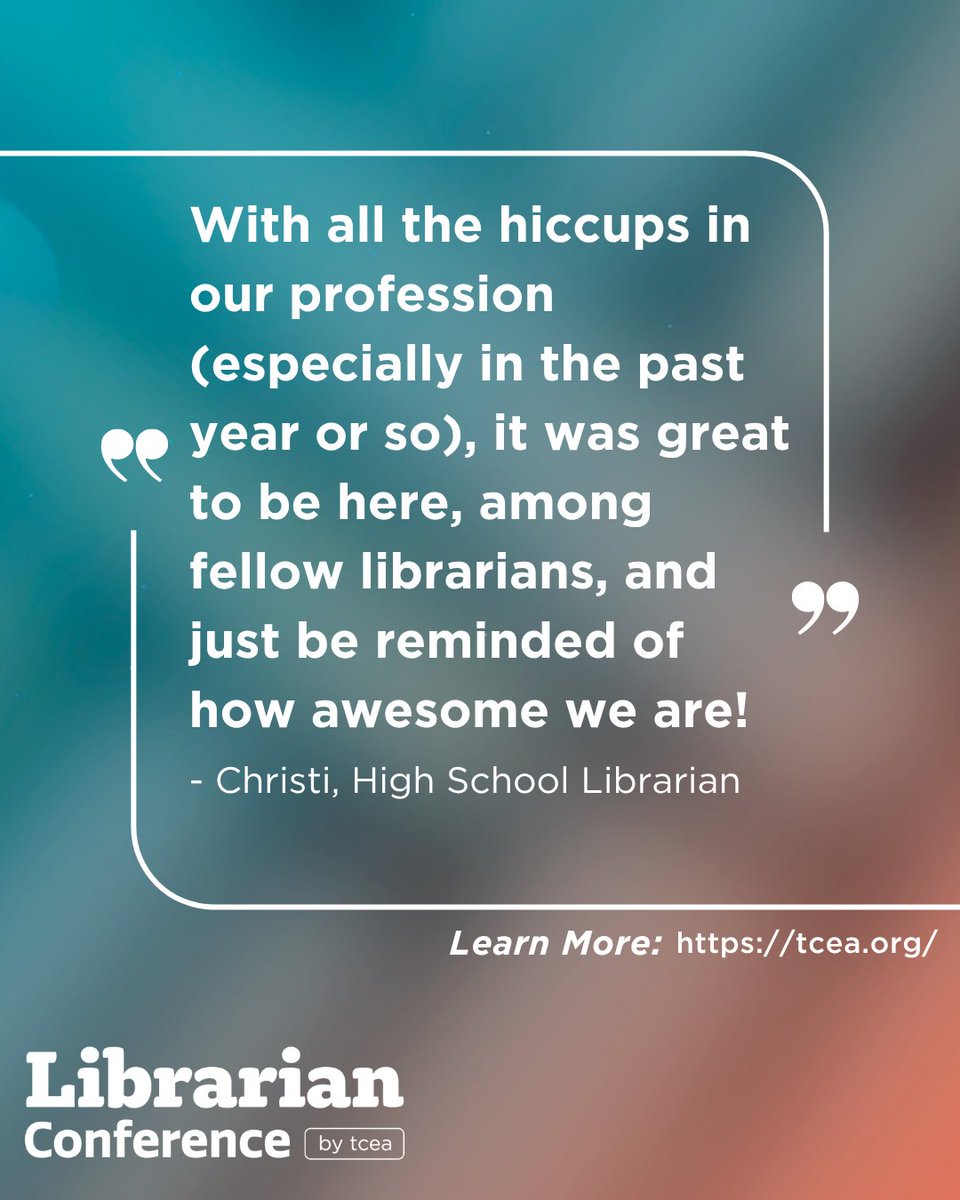 TCEA's tweet image. The TCEA Librarian Conference is where connection, encouragement, and a shared passion remind us just how awesome librarians are.  📚✨ #TCEA #Librarians #Education

Learn More: tcea.org/events/librari…